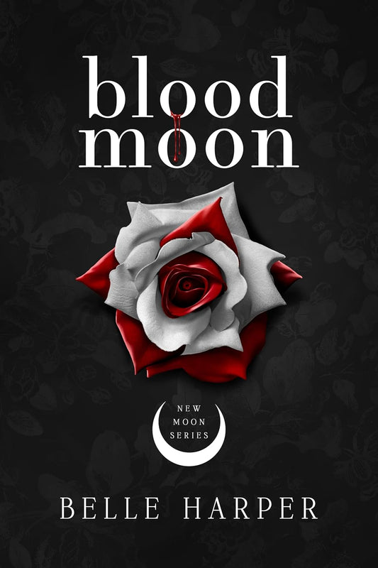 Blood Moon (New Moon Series Book 2)