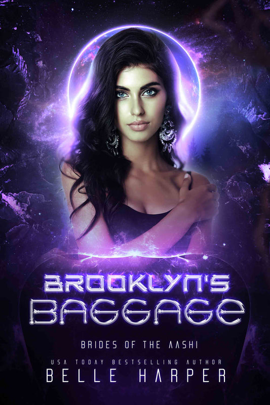 Brooklyn's Baggage: A Sci-Fi Alien Romance (Brides of the Aashi Book 2)