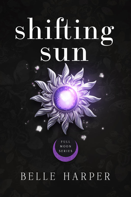 Shifting Sun (Full Moon Series Book 3)