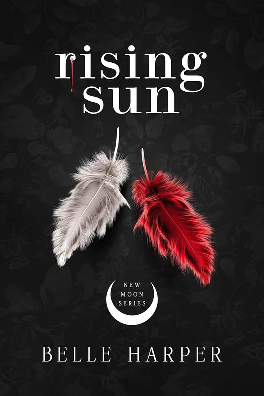 Rising Sun (New Moon Series Book 3)