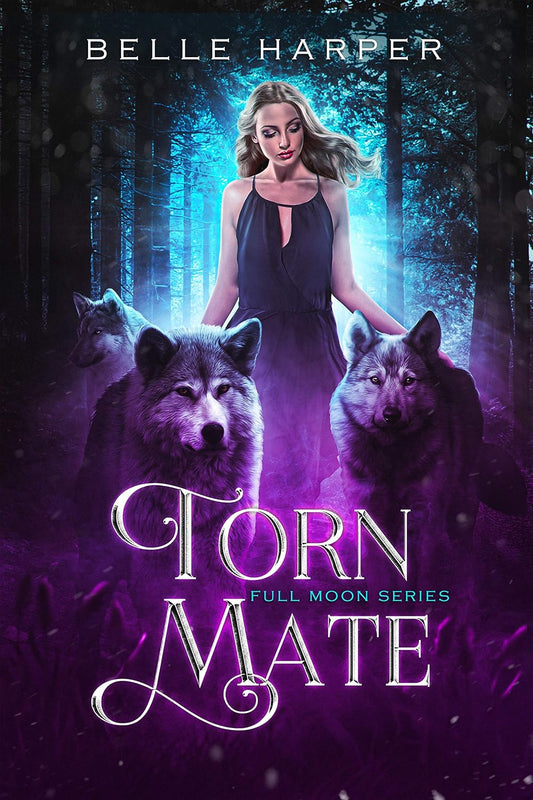 Torn Mate (Full Moon Series Book 2)